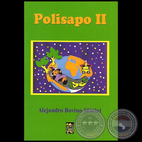 POLISAPO II - Por ALEJANDRO MACIEL - Edición: 2013